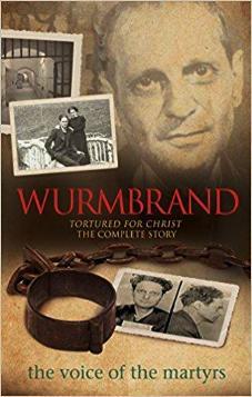 Wurmbrand: Tortured For Christ – The Complete Story