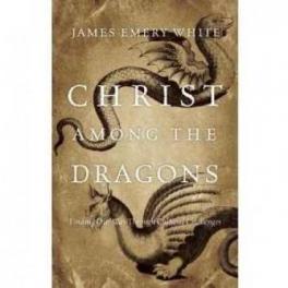 Christ Among the Dragons