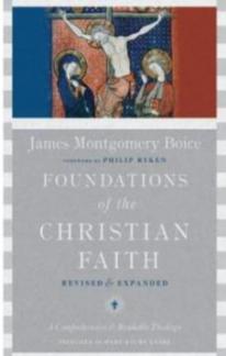 Foundations of the Christian Faith Revised & Expanded