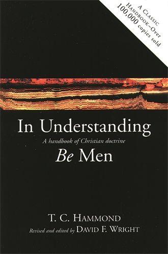 In understanding be men