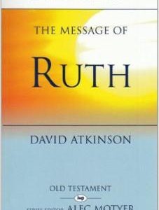 The Message of Ruth (Used Copy)