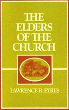 The Elders of the Church