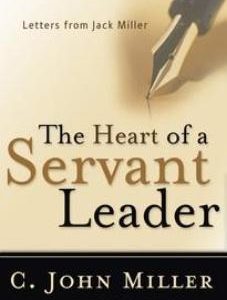 The Heart of a Servant Leader