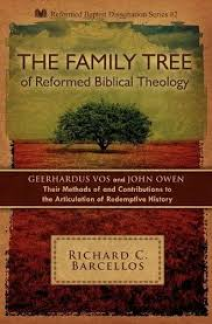 The Family Tree of Reformed Biblical Theology