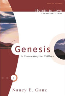 Genesis: A Commentary for Children (Herein Is Love)