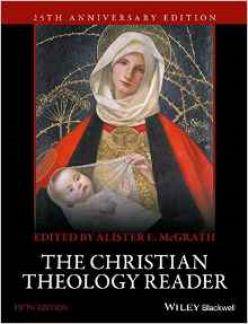 The Christian Theology Reader, 5th edition