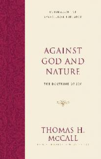 Against God and Nature: The Doctrine of Sin