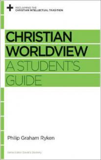 Christian Worldview: A Student’s Guide (Used Copy)