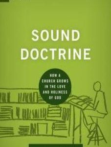 IX Marks: Sound Doctrine