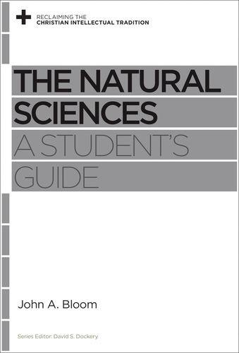 The Natural Sciences: A Student’s Guide