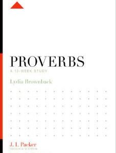 Proverbs – 12 Week Study