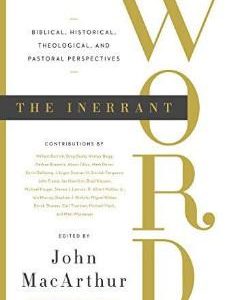 The Inerrant Word (Used Copy)