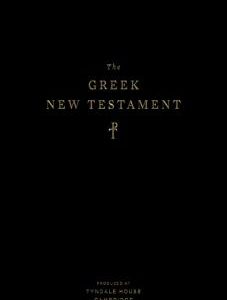 The Greek New Testament, Produced at Tyndale House, Cambridge  Hardcover