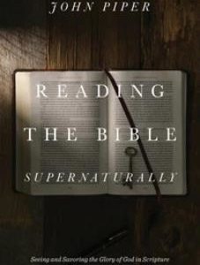 Reading the Bible Supernaturally (Used Copy)