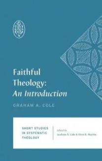 Faithful Theology : An Introduction