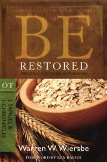Be Restored – 2 Samuel & 1 Chronicles
