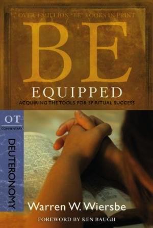 Be Equipped – Deuteronomy