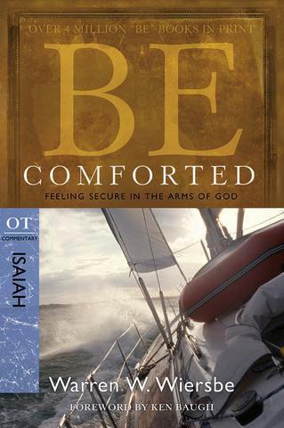 Be Comforted – Isaiah