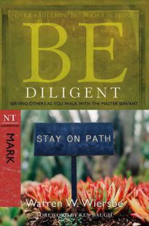 Be Diligent – Mark