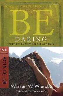 Be Daring – Acts 13-28