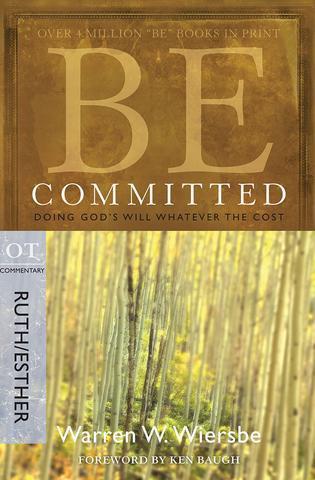 Be Committed – Ruth/Esther
