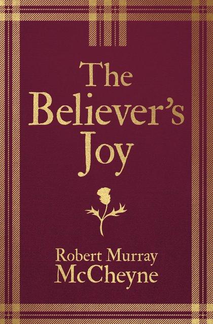 The Believer’s Joy