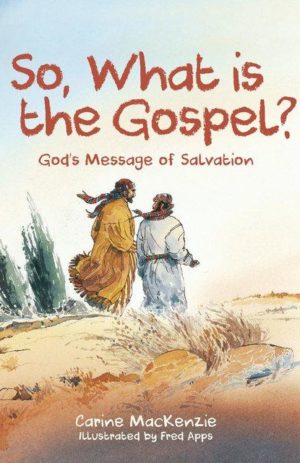 So What is the Gospel ?