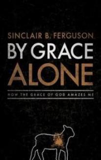 By Grace Alone (Kindle eBook)