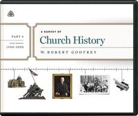 A Survey of Church History Part 6 CD