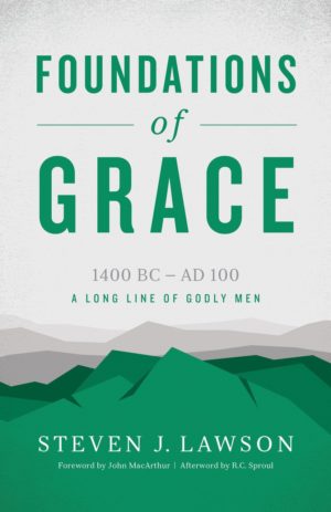 Foundations of Grace (Used Copy)