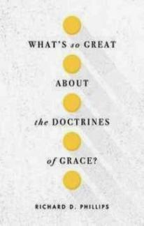What’s So Great about the Doctrines of Grace (Kindle eBook)