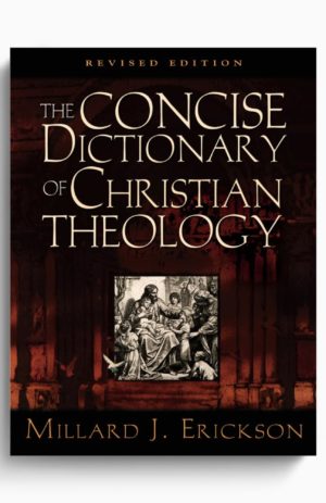 The Concise Dictionary of Christian Theology, revised edition