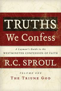 Truths We Confess, Volume 1