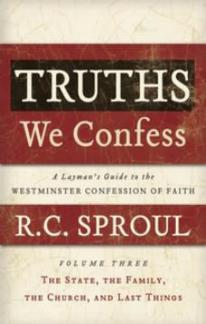 Truths We Confess, Volume 3