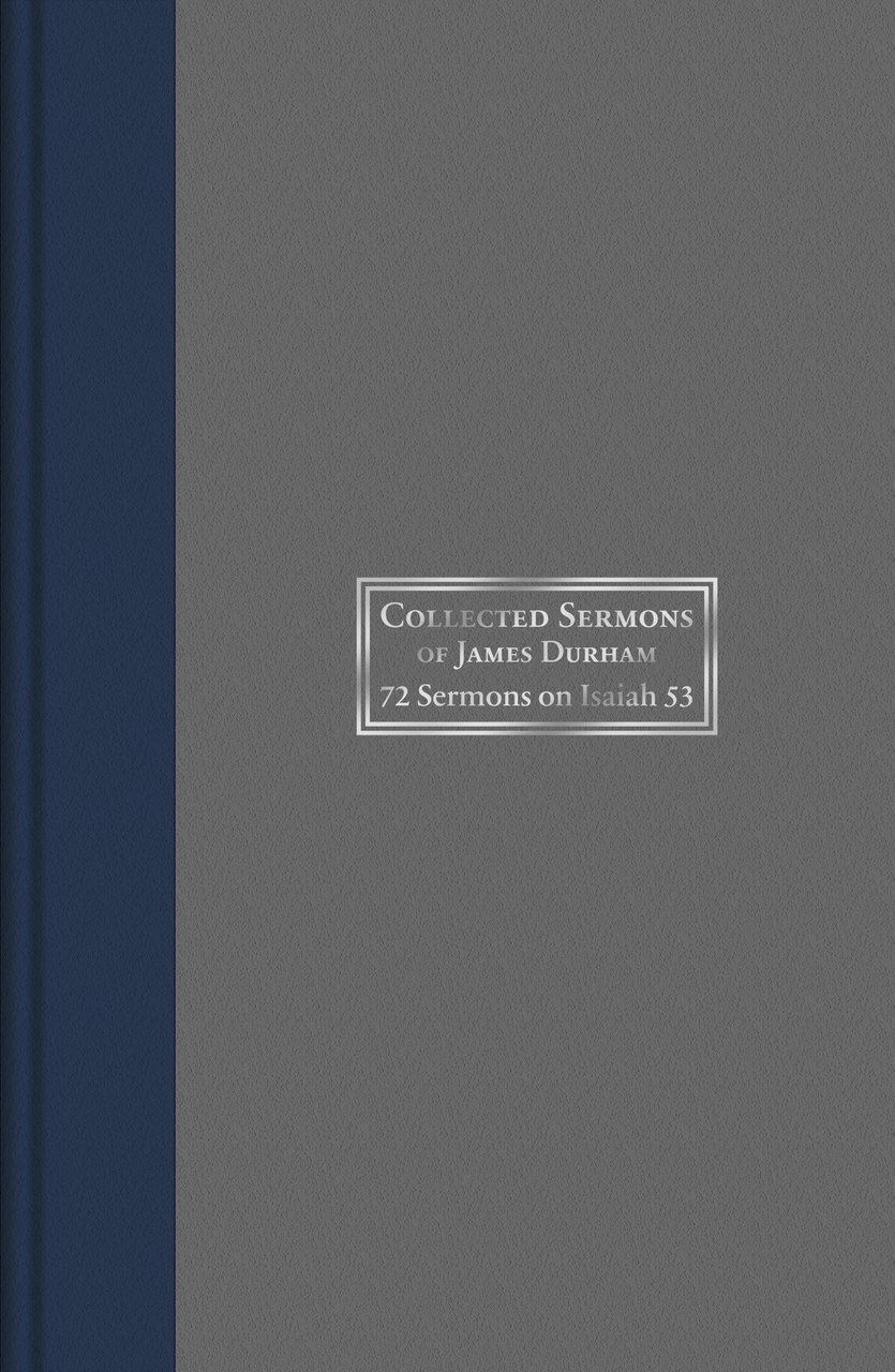 Collected Sermons of James Durham Vol 2