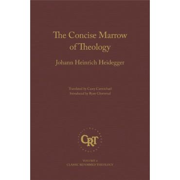 The Concise Marrow of Theology