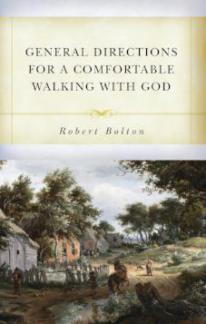 General Directions for A Comfortable Walk with God