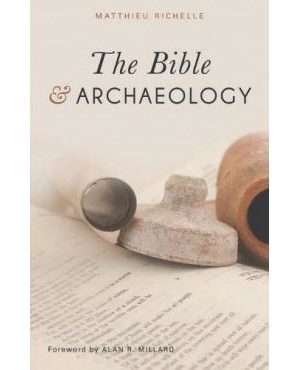 The Bible & Archaeology