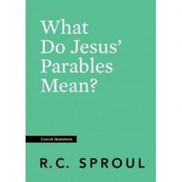 What do Jesus’ Parables Mean?