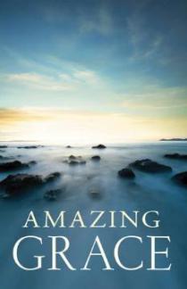 Amazing Grace: Tract