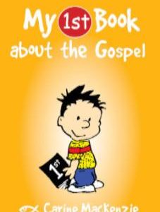 My First Book About the Gospel