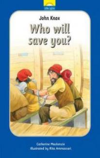 Who Will Save You? (John Knox)