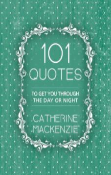 101 Quotes to Get You Through the Day or Night