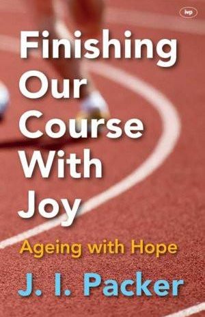 Finishing Our Course With Joy (Used Copy)