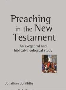 Preaching in the New Testament