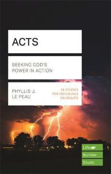 Acts: Seeing God’s Power in Action