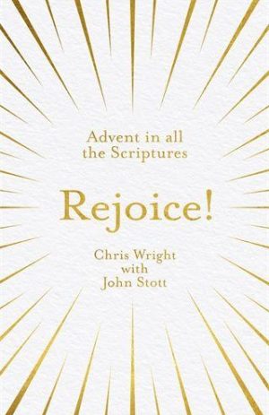 Rejoice – Advent in all the Scriptures