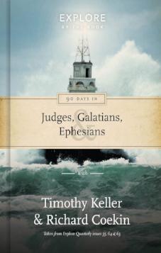 Explore by the Book – 90 Days in Judges, Galatians & Ephesians