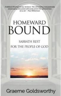 Homeward Bound: Sabbath rest for the people of God