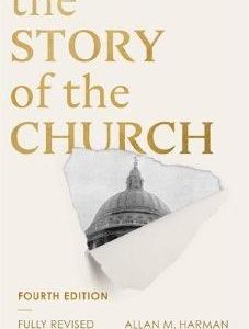 The Story of the Church 4th edition